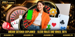Dream Catcher Explained - Clear Rules And Wheel Bets