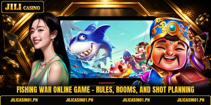 Fishing War Online Game - Rules, Rooms, And Shot Planning