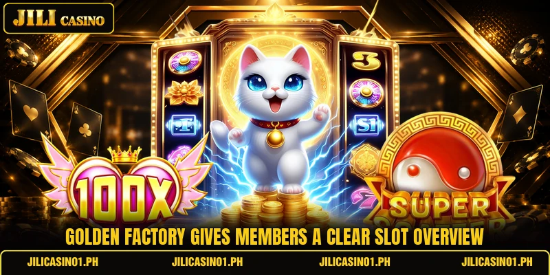 Golden Factory gives members a clear slot overview