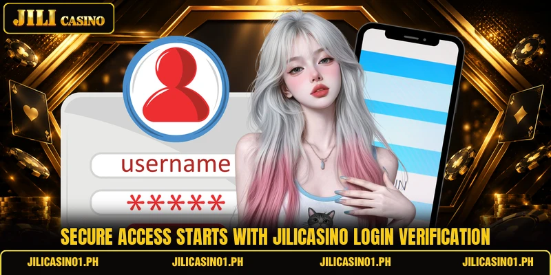 Secure access starts with JILICASINO login verification Secure access starts with JILICASINO login verification