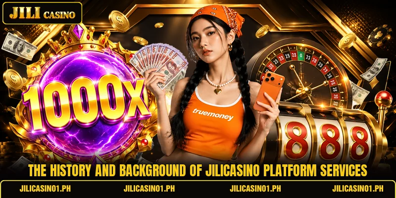 The history and background of JILICASINO platform services The history and background of JILICASINO platform services